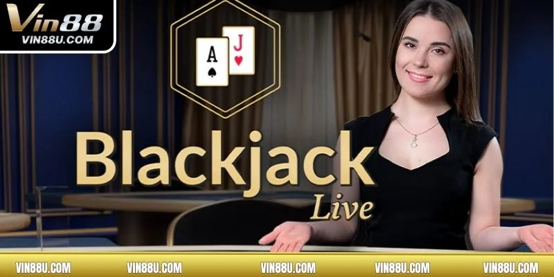 Blackjack là tựa game bài hút khách bậc nhất có luật chơi dễ hiểu